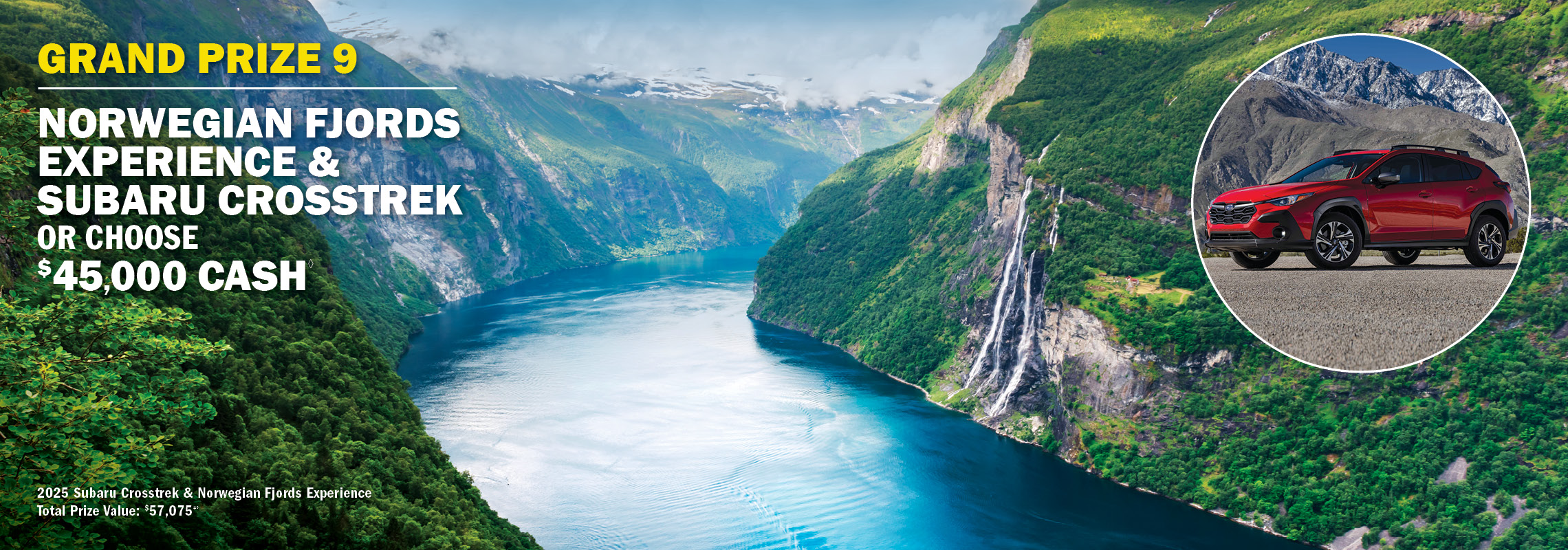 Grand Prize 9 - Portugal & Spain river cruise or choose $45,000 cash.